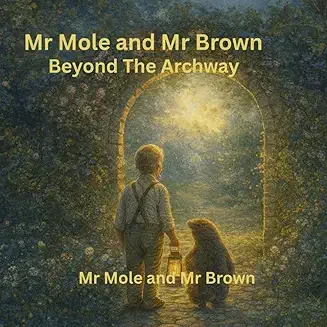 Mr Mole and Mr Brown Book 3